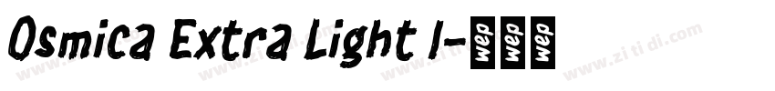 Osmica Extra Light I字体转换